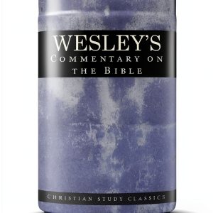 Methodist Christianity Commentary Kindle by Amazon 5819‑Page Typeset-0
